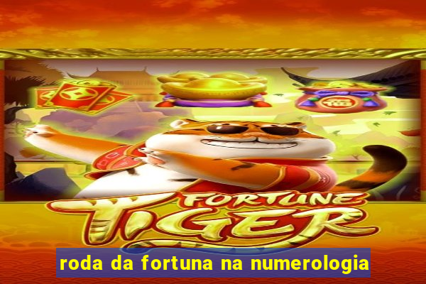 roda da fortuna na numerologia